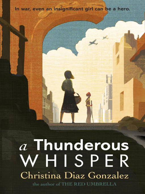 Title details for A Thunderous Whisper by Christina Diaz Gonzalez - Wait list
